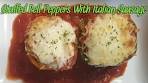 Stuffed Bell Peppers With Italian Sausage