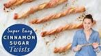 SUPER EASY CINNAMON SUGAR TWISTS: Buttery ...