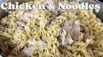 The BEST Chicken and Noodles Recipe // One pot Meal // A ...