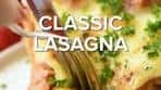 The Best Classic Lasagna