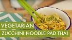 Vegetarian Zucchini Noodle Pad Thai I Spiralizer Recipe