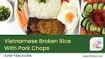 Vietnamese Broken Rice With Pork Chops (Cơm Tấm Sườn)