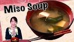 【Japanese Traditional Soup】How to make miso soup with ...