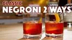 🔞 Classic Negroni Cocktail 2 Ways - Cocktails After Dark