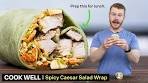 15 minute High Protein Spicy Caesar Wrap