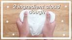 2 INGREDIENT FLUFFY CLOUD DOUGH (so soft)