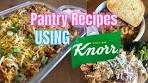 3 DINNERS USING KNORR PASTA SIDES | FAST AND ...