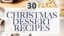 30 Best Christmas Dessert Recipes