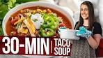 30 Minute Taco Soup