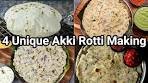 4 Ways Akki Rotti or Rice Roti for Healthy Morning Breakfast ...