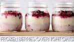5-Minute Berries Overnight Oats - The Ultimate Healthy ...