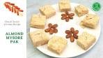 Almond Mysore Pak | Diwali sweet recipe in 10 minutes ...