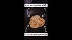 Around the World: Naan Bread