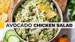 AVOCADO CHICKEN SALAD RECIPE | no mayo, no yogurt