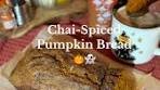 Bake with Me: Chai-Spiced Pumpkin Bread 🎃 From ...