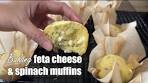 Baking Feta Cheese & Spinach Muffins