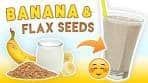 Banana Flax Seed Smoothie (Weight Loss Breakfast ...