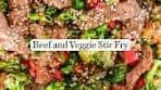 Beef and Veggie Stir Fry