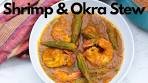 Best Ever Shrimp and Okra Stew Recipe