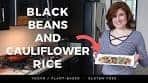 Black Beans and Cauliflower Rice