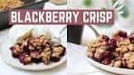 BLACKBERRY CRISP | The Baker's Almanac