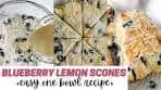 Blueberry Lemon Scones - Tender And Flaky!