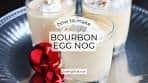 Bourbon Eggnog