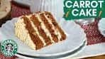 Carrot Cake Starbucks Style at home - Carrot Cake with ...