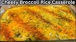 Cheesy Broccoli Rice Casserole Recipe