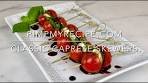 CLASSIC CAPRESE SKEWERS - How to Make Caprese ...