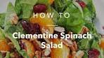 Clementine Spinach Salad | Celebrate the 1st day of spring ...