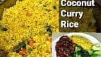 Coconut Curry Rice! How to make the most delicious Coconut ...