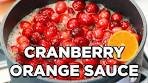 Cranberry Sauce with Orange Juice