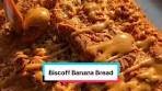 Delicious Biscoff Banana Bread Recipe | Easy and Moist