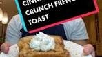 Delicious Cinnamon Toast Crunch French Toast Recipe