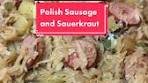 Delicious One Skillet Polish Sausage and Sauerkraut Recipe