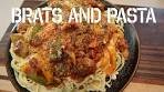 Delicious Quick N Simple Bratwurst and Pasta Recipe