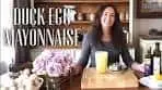 DUCK EGG MAYONNAISE - Traditional Recipe #duckeggrecipe