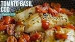 Easy Homemade Tomato Basil Cod