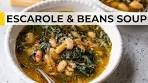 EASY ITALIAN COMFORT FOOD | escarole and beans soup ...