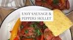 Easy Sausage & Peppers Skillet Recipe for Quick Weeknight ...