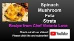 Easy SPINACH MUSHROOM FETA STRATA w nutmeg ...