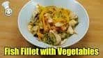 Fish Stir-Fry with Vegetables Recipe | Ocean Perch Fillet ...