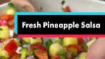 Fresh Pineapple Salsa Recipe