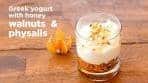 Greek Yogurt with Honey, Walnuts & Physalis