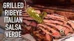 Grilled Ribeye & Italian Salsa Verde Recipe