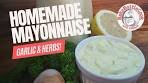Homemade Garlic & Herb Mayonnaise with an Immersion ...