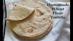 Homemade Soft & 100% Whole Wheat Flour Tortillas ...