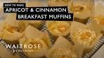 How To Make Apricot And Cinnamon Breakfast Muffins ...