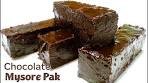 How To Make Chocolate Mysore Pak/Ghee Mysore Pak/Soft ...